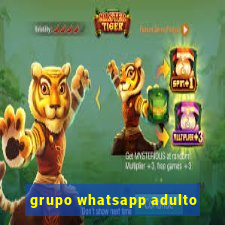 grupo whatsapp adulto